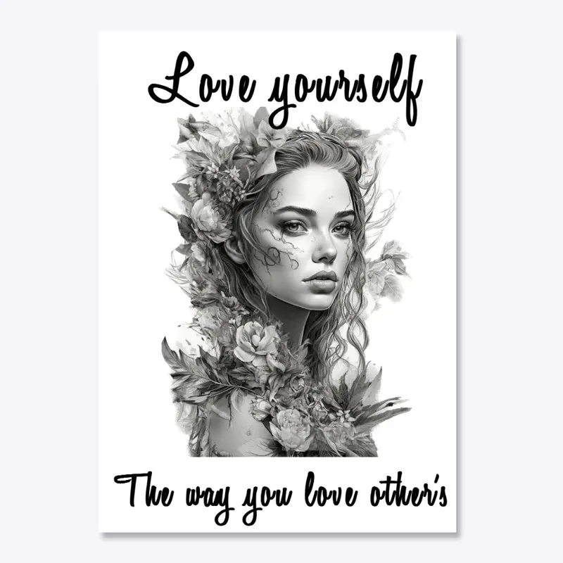 Love yourself 